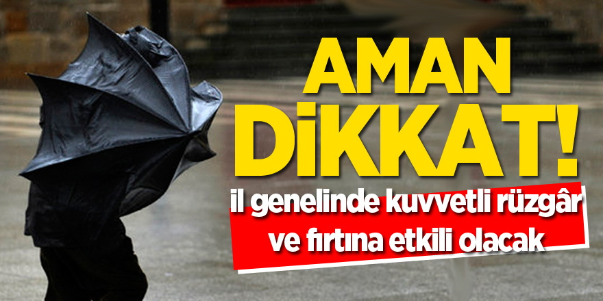 AMAN DİKKAT!