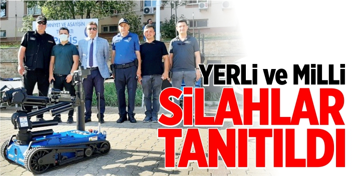 Yerli ve milli silahlar tanıtıldı