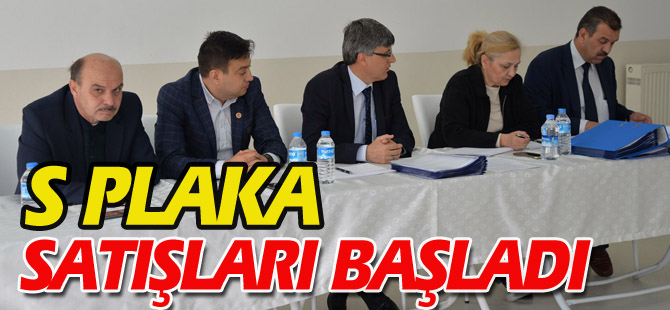 S PLAKA SATIŞLARI BAŞLADI