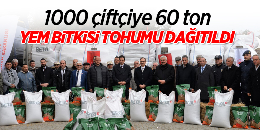 1000 çiftçiye 60 ton yem bitkisi tohumu dağıtıldı