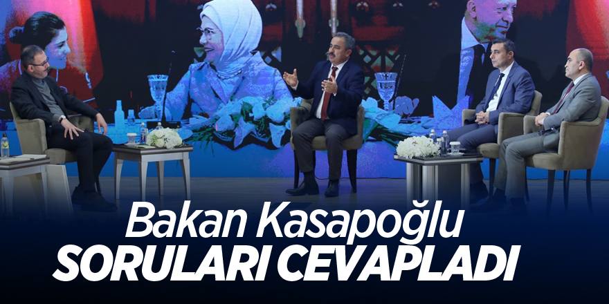 Bakan Kasapoğlu, Soruları Cevapladı