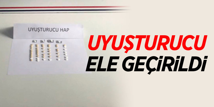 Uyuşturucu hap ele geçirildi