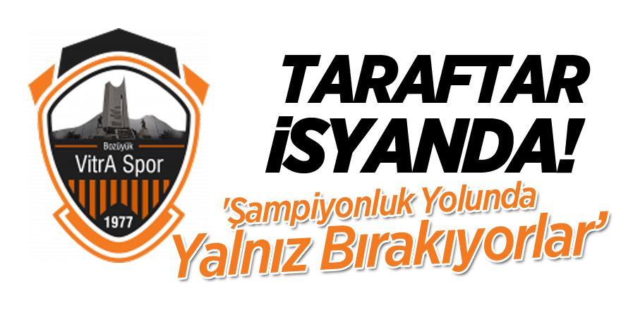 TARAFTAR İSYANDA!