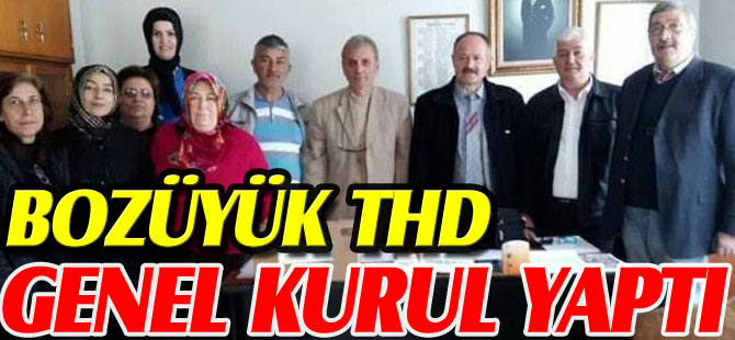 BOZÜYÜK THD GENEL KURUL YAPTI