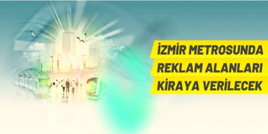 İzmir'de reklam alanları kiraya verilecek