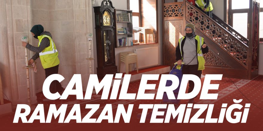 Camilerde Ramazan Temizliği