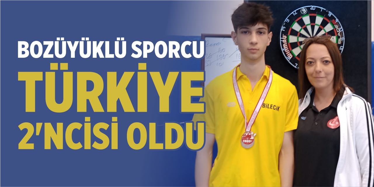 Bozüyüklü sporcu Türkiye 2'ncisi oldu