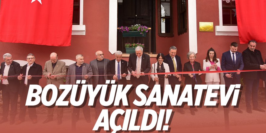 Bozüyük Sanatevi Açıldı!