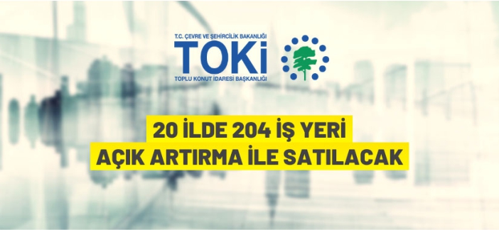 204 işyeri satılacak