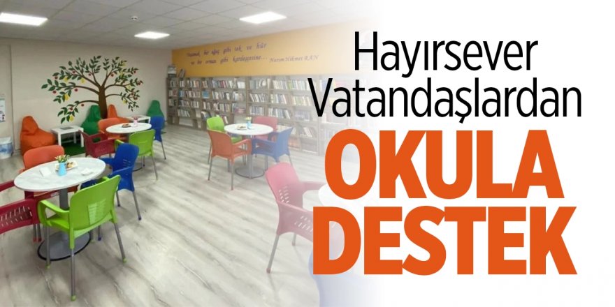 Hayırsever Vatandaşlardan Okula Destek