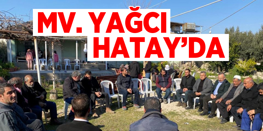 Mv. Yağcı Hatay'da