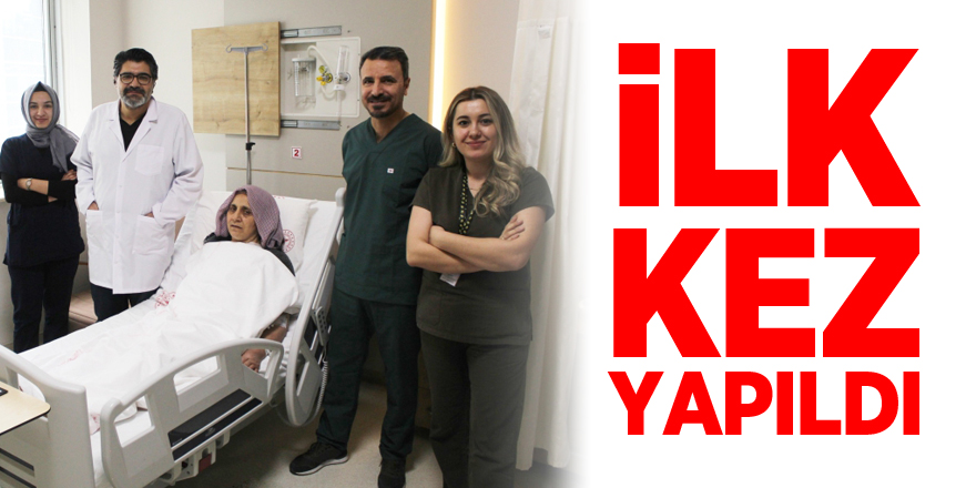 İlk kez yapıldı