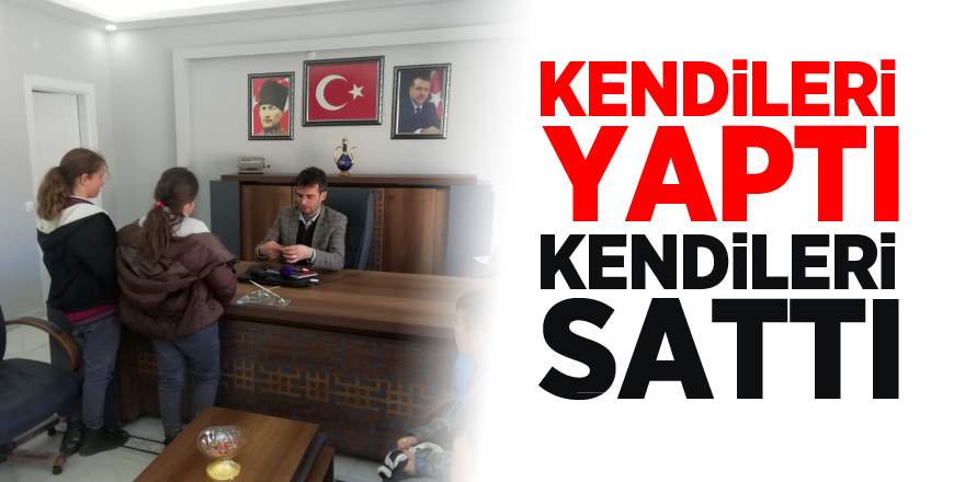 Kendileri Yaptı Kendileri Sattı