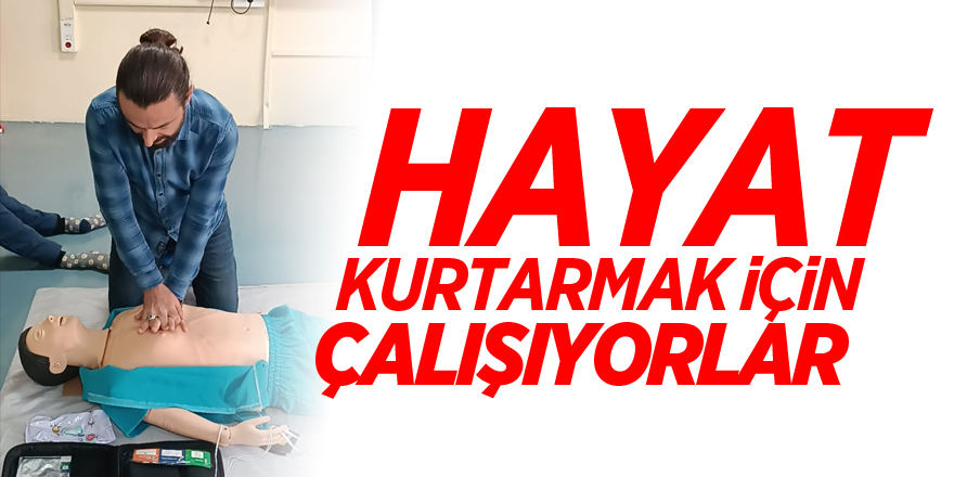 Hayat Kurtarmak İçin Çalışıyorlar