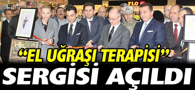 "EL UĞRAŞI TERAPİSİ" SERGİSİ AÇILDI