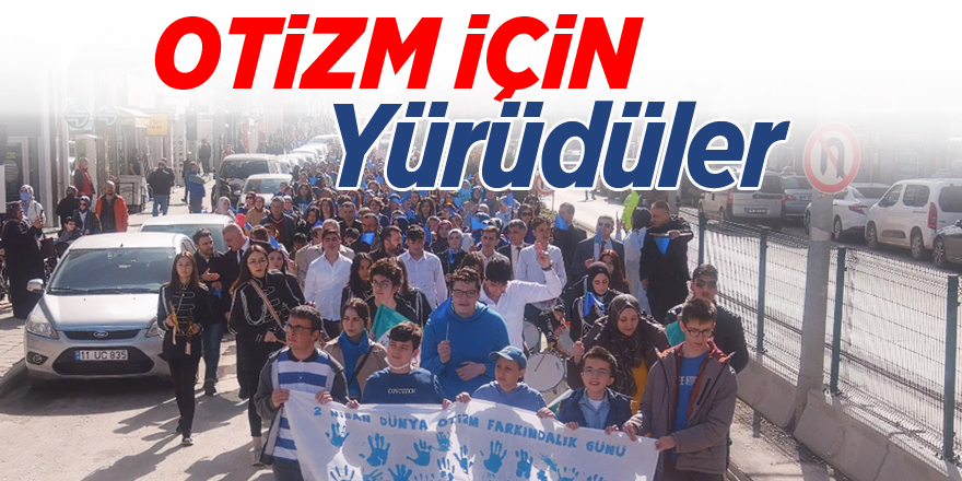 Otizm için yürüdüler