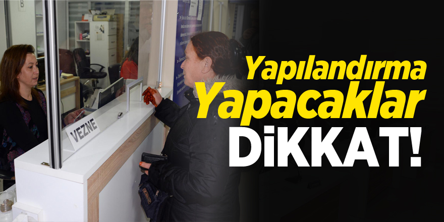 Yapılandırma Yapacaklar Dikkat