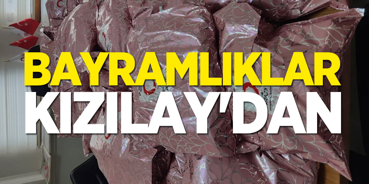 BAYRAMLIKLAR KIZILAY'DAN