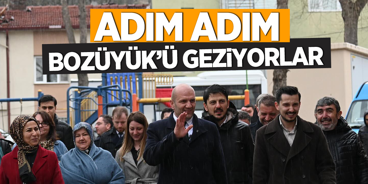 Adım Adım Bozüyük'ü Geziyorlar