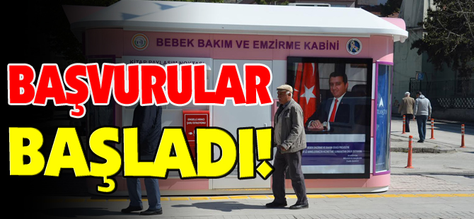 BAŞVURULAR BAŞLADI