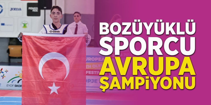Bozüyüklü Sporcu Avrupa Şampiyonu!