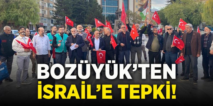 Bozüyük'ten İsrail'e Tepki