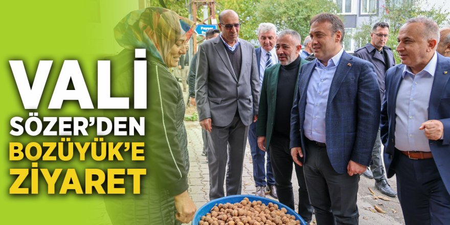 Vali Sözer'den Bozüyük'e Ziyaret