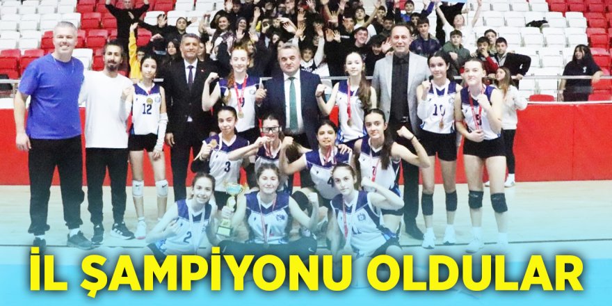 İl Şampiyonu Oldular