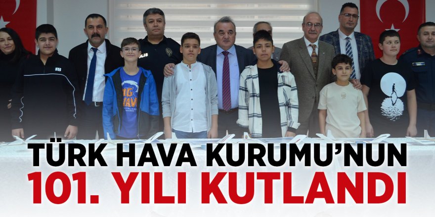 Türk Hava Kurumu'nun 101. Yılı Kutlandı