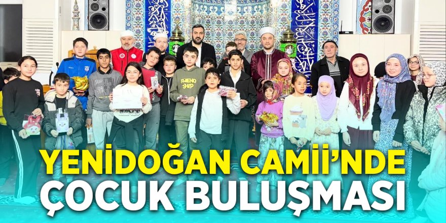 Yenidoğan Camii'nde Çocuk Buluşması