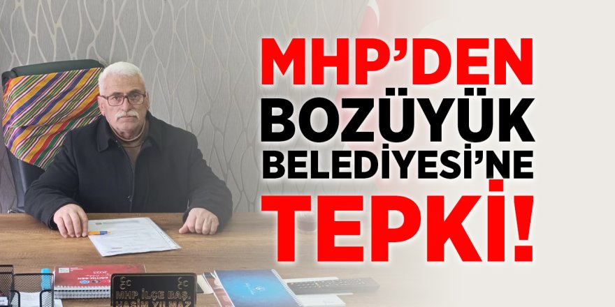 MHP'den Bozüyük Belediyesi'ne Tepki!