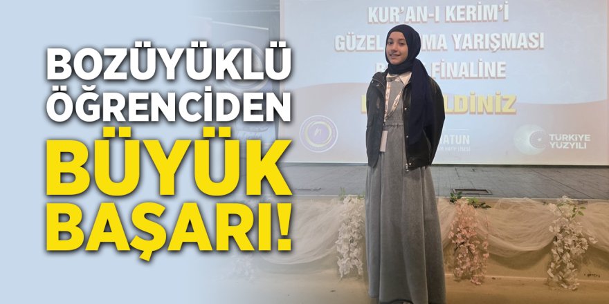 Bozüyüklü Öğrenciden Büyük Başarı!