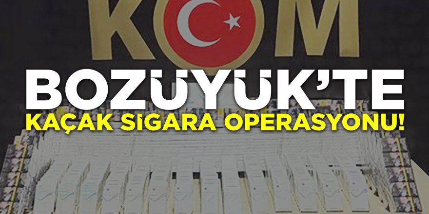 Bozüyük'te Kaçak Sigara Operasyonu!