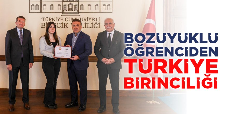 Bozüyüklü Öğrenciden Türkiye Birinciliği!