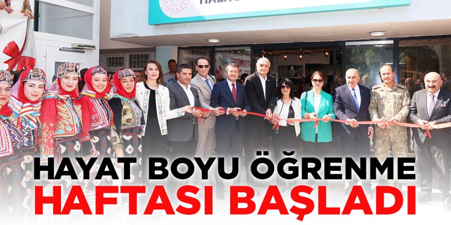 Hayat Boyu Öğrenme Haftası Başladı