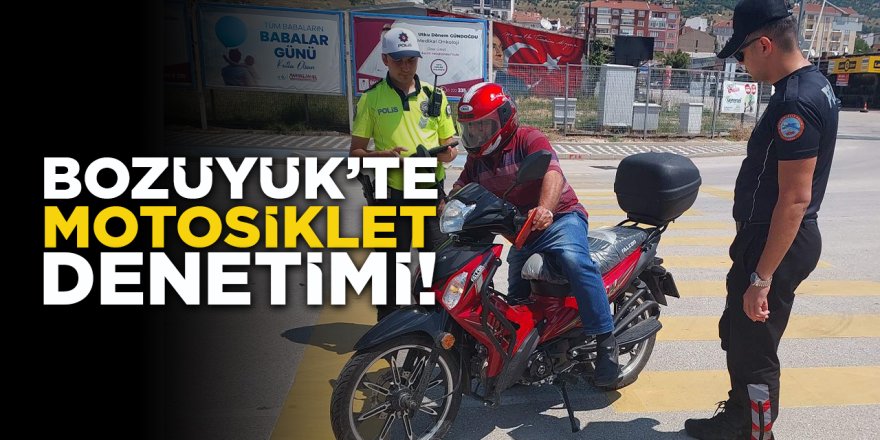 Bozüyük'te Motosiklet Denetimi!