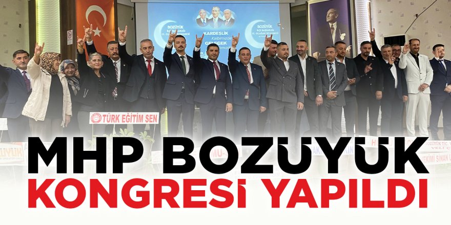 MHP Bozüyük Kongresi Yapıldı