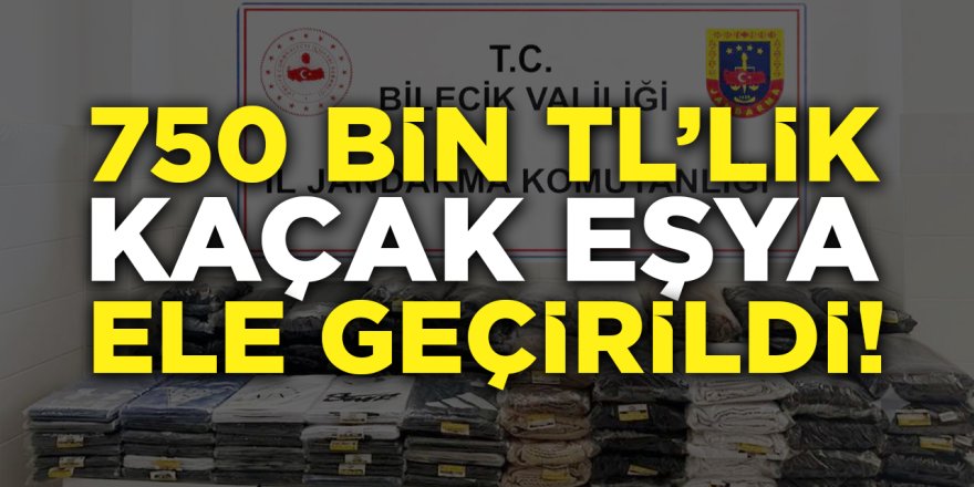 750 Bin TL’lik Kaçak Eşya Ele Geçirildi!