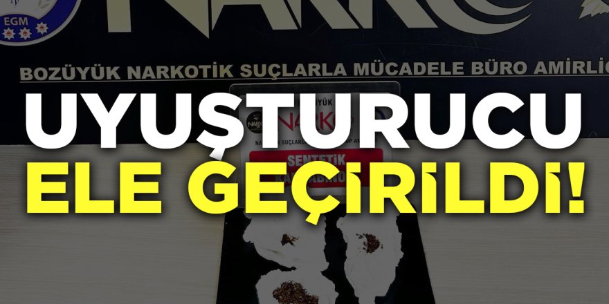 Uyuşturucu Ele Geçirildi!