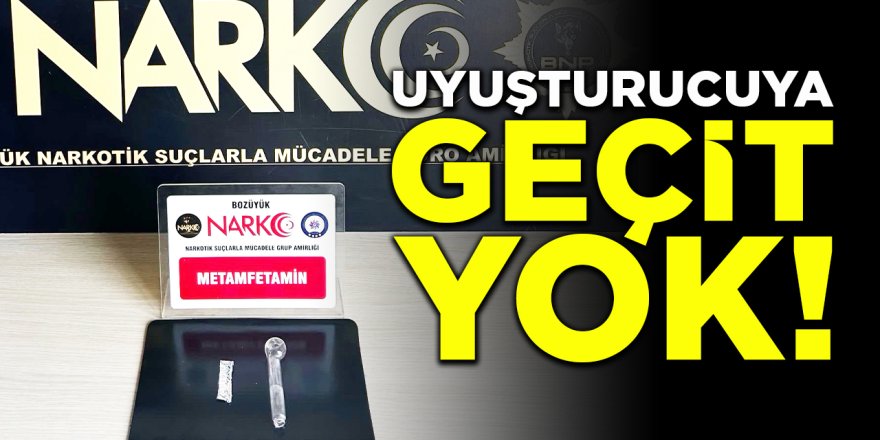 Uyuşturucuya Geçit Yok!