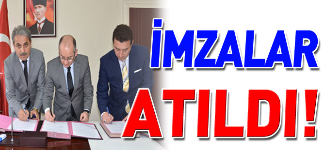 İMZALAR ATILDI