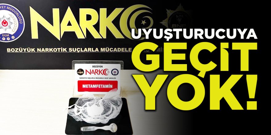 Uyuşturucuya Geçit Yok!