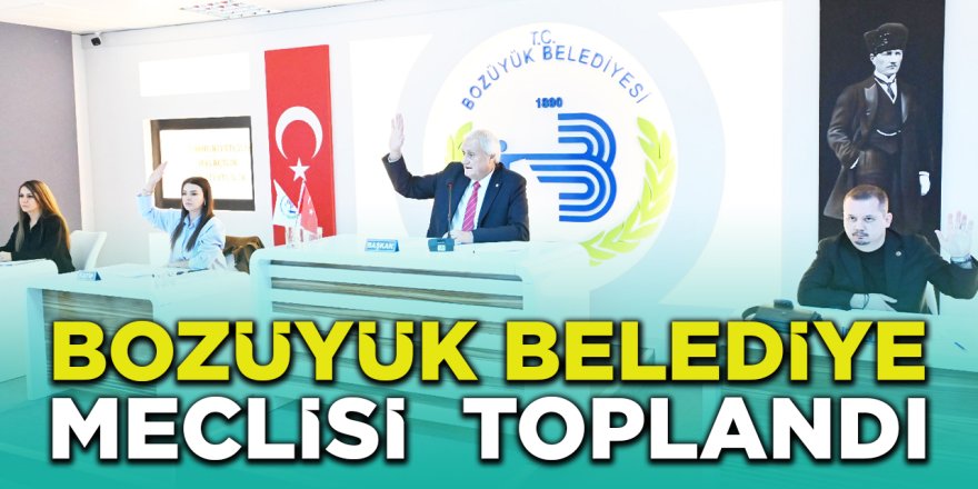 Bozüyük Belediye Meclisi Toplandı