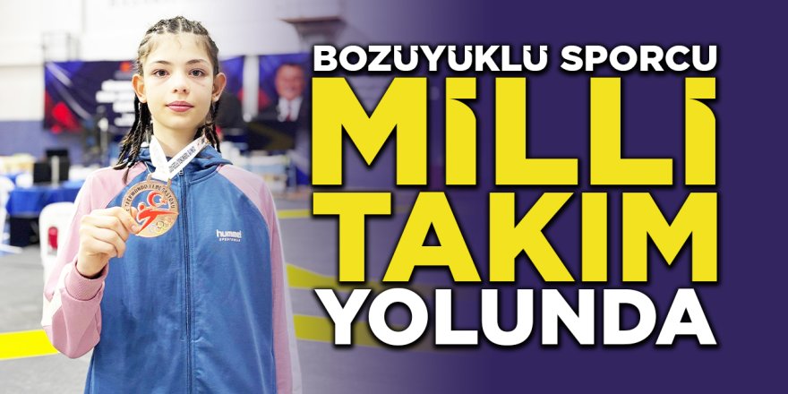 Bozüyüklü Sporcu Milli Takım Yolunda