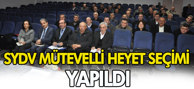 SYDV MÜTEVELLİ HEYET SEÇİMİ YAPILDI