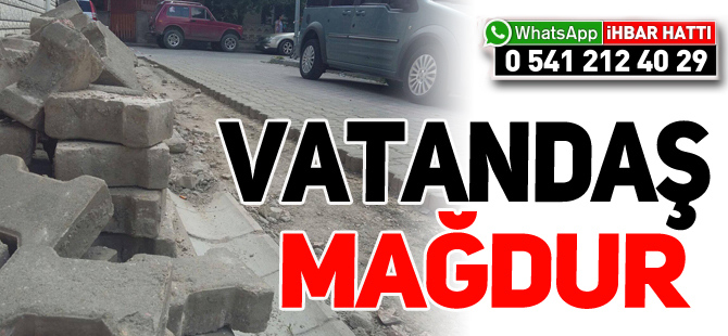 YARIM BIRAKILAN KAZI ÇALIŞMASI VATANDAŞI MAĞDUR EDİYOR