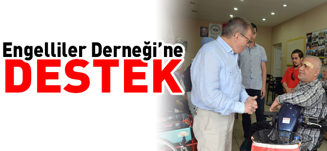 ENGELLİLER DERNEĞİ'NE DESTEK