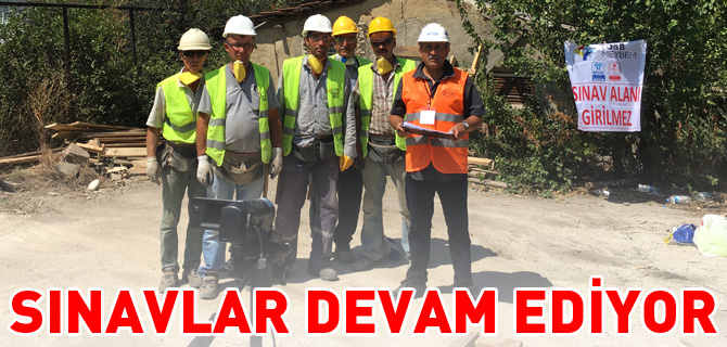 SINAVLAR DEVAM EDİYOR