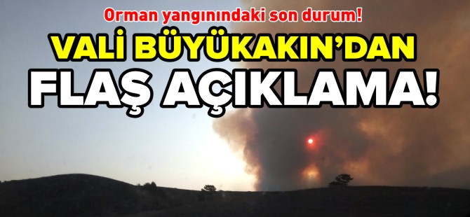 VALİ BÜYÜKAKIN'DAN FLAŞ AÇIKLAMA!