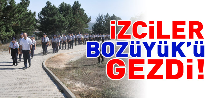 İZCİLER BOZÜYÜK'Ü GEZDİ